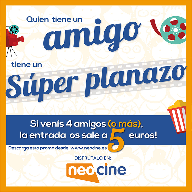 PROMOCION - EL PLANAZO NEOCINE