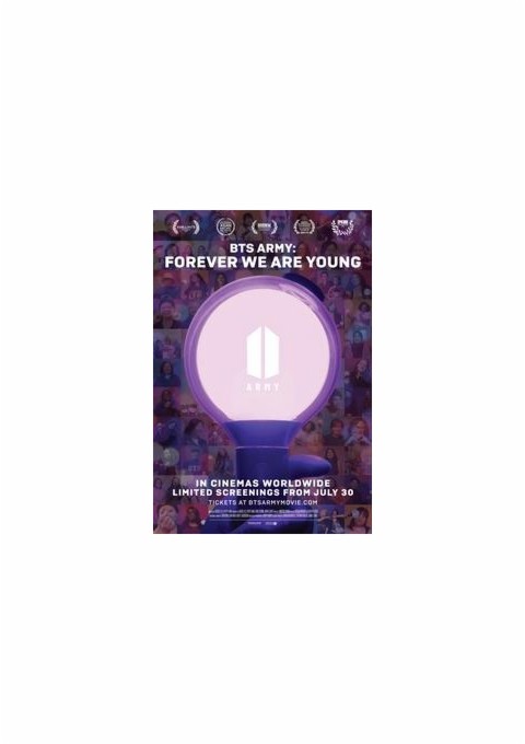 BTS ARMY: FOREVER WE ARE YOUNG (VOSE) (30 DE JULIO, 01 y 02 DE AGOSTO)
