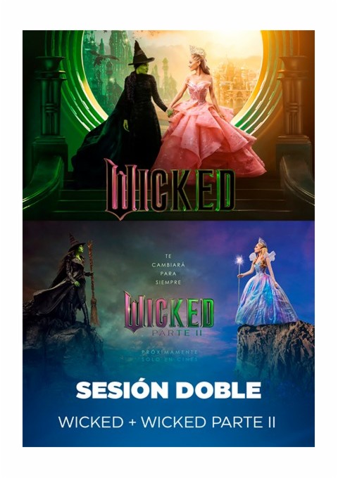 SESIÓN DOBLE WICKED (JUEVES 20 DE NOVIEMBRE)